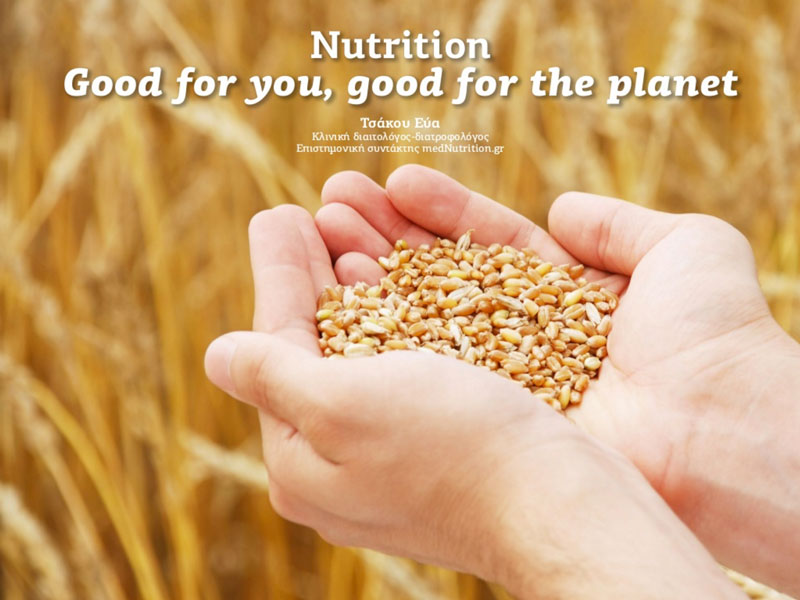 nutrition good for you good for the planet